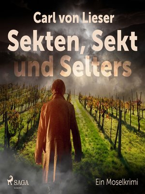 cover image of Sekten, Sekt und Selters--Ein Moselkrimi